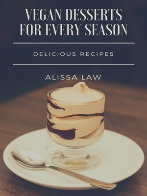 cover image of Vegan Desserts for Every Season